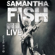 Samantha Fish - Paper Doll Live 2026 02.07.2026 Fabrik