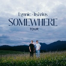 Lynnic & ItsArius - Somewhere Tour 2026 25.11.2026 Hebebühne