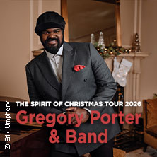 Gregory Porter & Orchestra - The Spirit Of Christmas Tour 2026 18.12.2026 Elbphilharmonie Hamburg