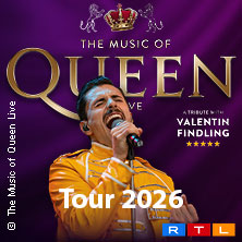 The Music Of Queen - Live - Tour 2026 11.09.2026 Laeiszhalle Hamburg