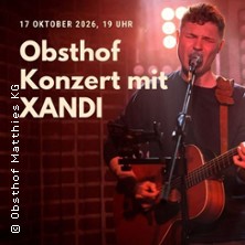 Obsthof Konzert - mit Xandi live! 17.10.2026 Obsthof Matthies