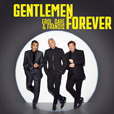 Gentlemen Forever - Mittendrin im Leben - Live 2026 25.10.2026 IMPERIAL THEATER HAMBURG