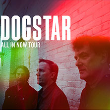 Dogstar | Germany 2026 22.06.2026 Grosse Freiheit 36