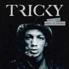 Tricky - Live 2026 18.06.2026 Mojo Club