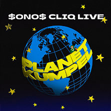 $ONO$ CLIQ - Planet Kumpel Tour 2026 12.11.2026 KAISERKELLER Hamburg