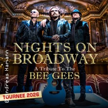 Nights on Broadway - A Tribute to the Bee Gees performed by Night Fever 24.11.2026 Inselpark Arena