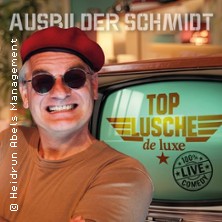 Ausbilder Schmidt - Top Lusche de Luxe 29.11.2026 IMPERIAL THEATER HAMBURG