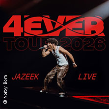 Jazeek - 4EVER Tour 2026 22.09.2026 Barclays Arena
