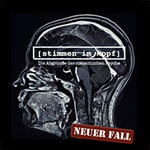 Stimmen im Kopf - Die Abgründe der menschlichen Psyche