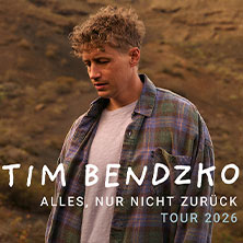 Tim Bendzko - Alles, nur nicht zurück – Tour 2026 11.05.2026 Laeiszhalle Hamburg