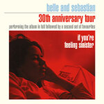 Belle & Sebastian - Performing If You'Re Feeling Sinister + fan favourites