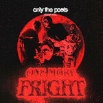 Funeral Show Upgrade - Only The Poets - One More Fright