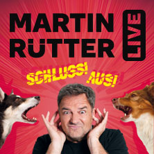 Martin Rütter - SCHLUSS! AUS! 27.02.2027 Barclays Arena