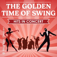 The Golden Time of Swing - Hits in Concert 13.11.2026 Festsaal am Falkenberg