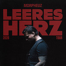 Morpheuz - Leeres Herz Tour 22.11.2026 KENT Club
