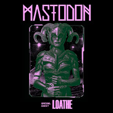 Mastodon - World Tour 2026 – Special Guest: Loathe 22.06.2026 Docks Hamburg