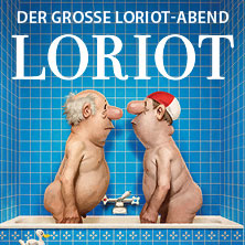 Loriot - Der große Loriot-Abend 11.09.2026 Laeiszhalle Hamburg
