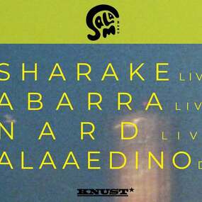 Sharake + Abarra + Nard + DJ Alaaedino 20.06.2026 Knust