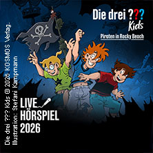 Die drei ??? Kids - Piraten in Rocky Beach - Live Hörspiel 29.11.2026 Georg Elser Halle