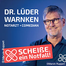 Dr. Lüder Warnken - Scheiße, ein Notfall! 01.09.2026 Alma Hoppes Lustspielhaus