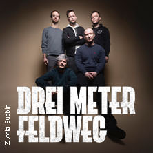 Drei Meter Feldweg 28.11.2026 Markthalle Hamburg