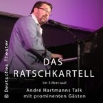 Das Ratschkartell - André Hartmanns Talk mit prominenten Gästen
