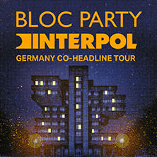Premium Ticket - Bloc Party & Interpol 12.11.2026 Barclays Arena