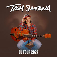 TASH SULTANA 18.03.2027 Barclays Arena