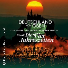 Deutschland von oben - Vivaldi: Die Vier Jahreszeiten 01.04.2026 Laeiszhalle Hamburg