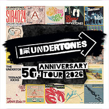 The Undertones - 50th Anniversary Tour 2026 06.05.2026 Markthalle Hamburg