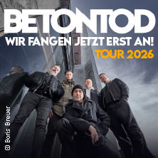 Betontod - Wir fangen jetzt erst an! Tour 2026 24.10.2026 Georg Elser Halle