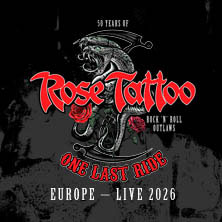 Rose Tattoo - Rock'n'Roll Outlaws – One Last Ride 20.08.2026 Markthalle Hamburg