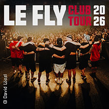 Le Fly - Club Tour 2026 28.11.2026 Fabrik