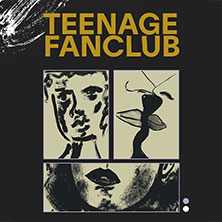 Teenage Fanclub 29.10.2026 Knust