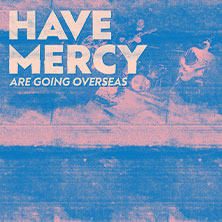 HAVE MERCY 30.06.2026 Hafenklang