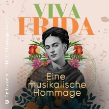 VIVA FRIDA - Das Konzert: Eine musikalische Hommage 29.05.2026 Fritz-Schumacher-Halle im Forum Ohlsdorf