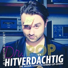 Dr. Pop - Hitverdächtig – Die Musik-Comedy-Stand-up-Show! 24.09.2026 Alma Hoppes Lustspielhaus